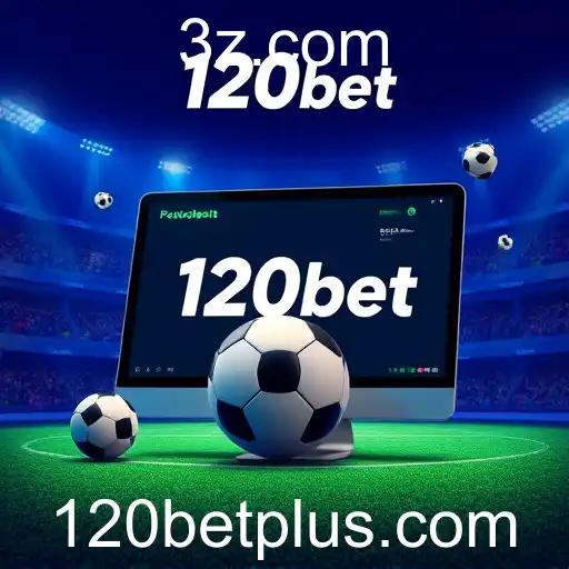 Expansão das Apostas Online no Brasil: O Crescimento da 120bet